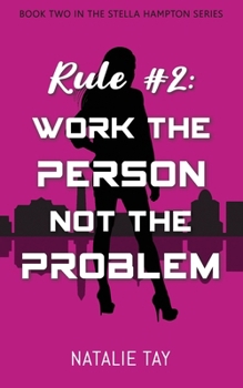 Paperback Rule #2: Work the Person, Not the Problem Book