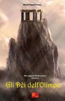 Paperback Gli Dèi dell'Olimpo [Italian] Book