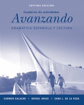 Paperback Workbook to Accompany Avanzando: Gramatica Espanol A Y Lectura Book