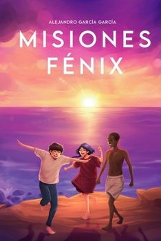 Misiones fénix (Spanish Edition)