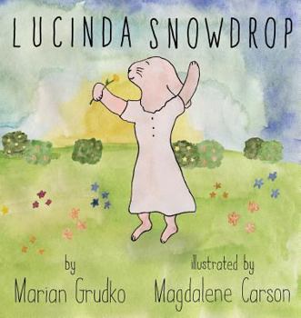 Paperback Lucinda Snowdrop Book
