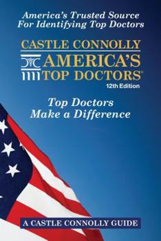 Paperback Castle Connolly America's Top Doctors, 12th Edition Book