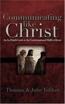 Paperback Communicating Like Christ Book
