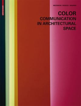 Hardcover Color Communication in Architectural Space Book