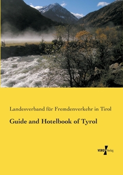 Paperback Guide and Hotelbook of Tyrol Book