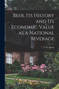 Paperback Beer, Its History and Its Economic Value as a National Beverage Book