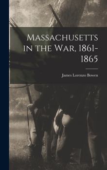 Hardcover Massachusetts in the War, 1861-1865 Book