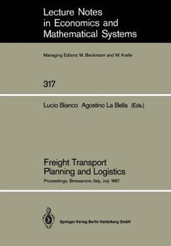 Paperback Freight Transport Planning and Logistics: Proceedings of an International Seminar on Freight Transport Planning and Logistics Held in Bressanone, Ital Book