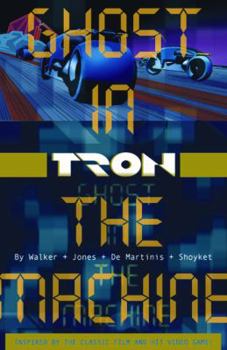 Paperback Tron Volume 1: Ghost in the Machine Book