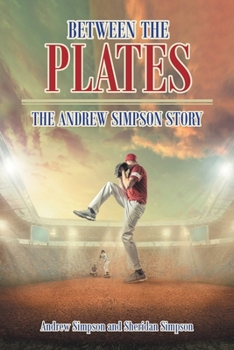 Paperback Between The Plates: The Andrew Simpson Story Book