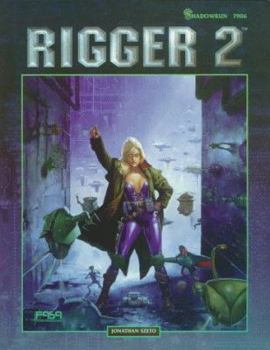 Paperback Rigger 2: A Shadowrun Sourcebook Book