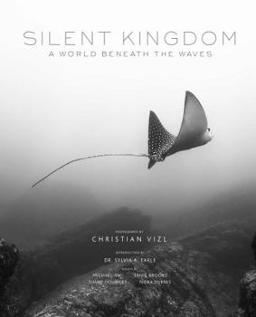 Hardcover Silent Kingdom: A World Beneath the Waves Book