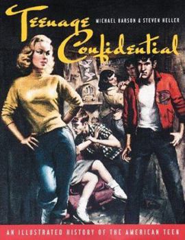 Paperback Teenage Confidential: An Illustrated History of the American Teen Book