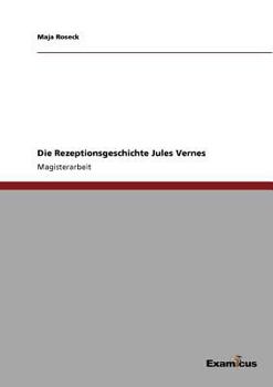 Paperback Die Rezeptionsgeschichte Jules Vernes [German] Book