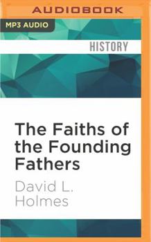 MP3 CD The Faiths of the Founding Fathers Book