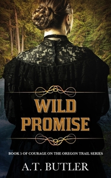 Wild Promise : Historical Women's Fiction Saga