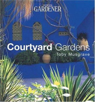 Paperback Courtyard Gardens (Country Living Gardener) Book
