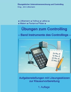 Paperback Übungen zum Controlling: Band "Instrumente des Controllings" [German] Book
