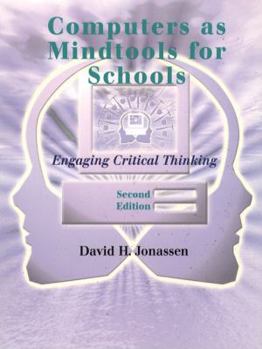 Paperback Comptuers as Mindtools for Schools: Engaging Critical Thinking Book