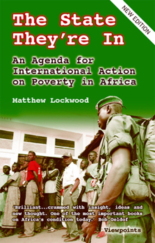 Paperback State They're in: 2nd Ed Pb: An Agenda for International Action on Poverty in Africa Book