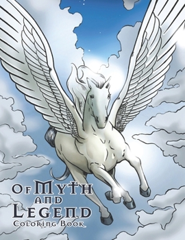 Paperback Of Myth and Legend Coloring Book