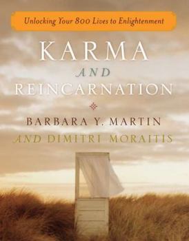 Paperback Karma and Reincarnation: Unlocking Your 800 Lives to Enlightenment Book