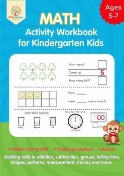 Paperback Math Activity Workbook for Kindergarten Kids: math concepts for kindergarten, 1st grade, and kids aged 5 to 7 Book