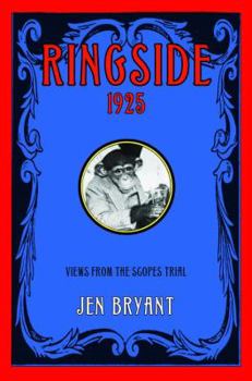 Hardcover Ringside 1925: Views from the Scopes Trial Book