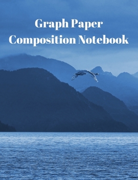 Paperback Graph Paper Composition Notebook: Grid Paper Notebook, Quad Ruled, Grid Composition Notebook for Math and Science Students Book