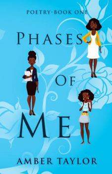 Paperback Phases of Me: Poetry-Book One Book