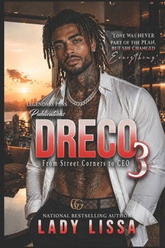 Dreco 3: From Street Corners to CEO