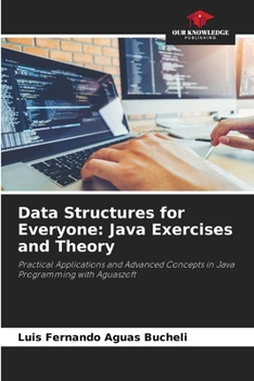 Paperback Data Structures for Everyone: Java Exercises and Theory Book