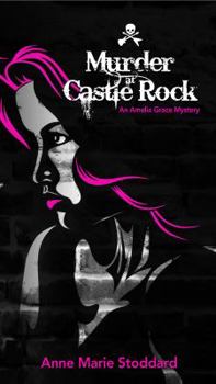 Murder at Castle Rock - Book #1 of the Amelia Grace Rock 'n' Roll Mysteries