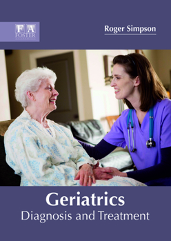 Hardcover Geriatrics: Diagnosis and Treatment Book