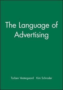 Paperback The Language of Advertising Book
