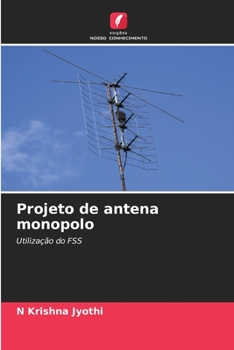Paperback Projeto de antena monopolo [Portuguese] Book