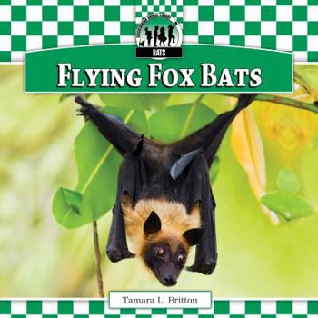 Library Binding Flying Fox Bats Book