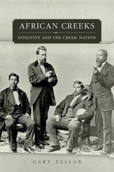 Hardcover African Creeks: Estelvste and the Creek Nation Book