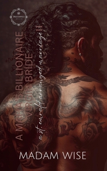 A Mafia's Billionaire Virgin Bride II: A St. Emrald Arranged Marriage