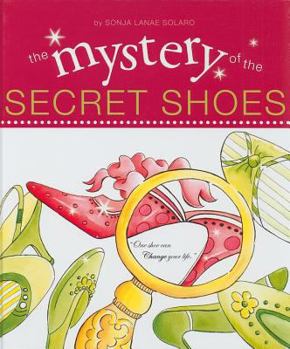 Hardcover The Mystery of the Secret Shoes Book