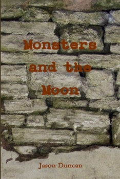 Monsters and the Moon