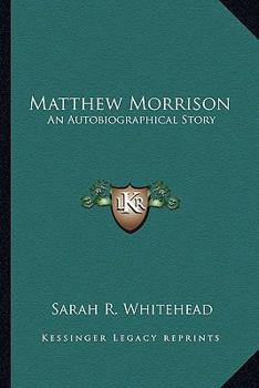 Paperback Matthew Morrison: An Autobiographical Story Book