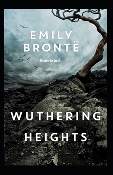 Paperback Wuthering Heights Annotated Book