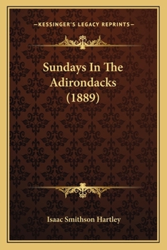Paperback Sundays In The Adirondacks (1889) Book