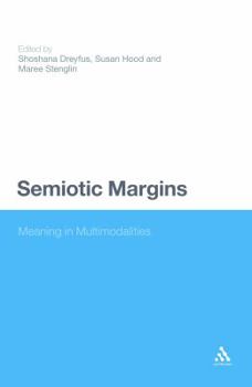 Paperback Semiotic Margins: Meaning in Multimodalities Book