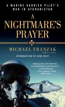 Mass Market Paperback A Nightmare's Prayer: A Marine Harrier Pilot's War in Afghanistan Book