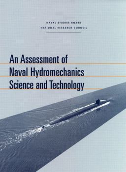 An Assessment of Naval Hydromechanics Science and Technology (Compass Series)