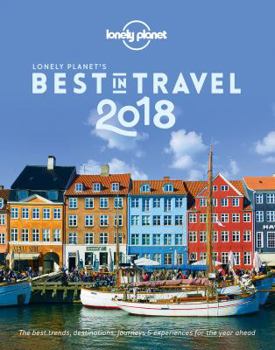 Hardcover Lonely Planet's Best in Travel 2018 Book