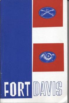 Fort Davis National Historic Site, Texas