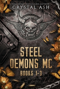 Paperback Steel Demons MC: Books 1-3 Book